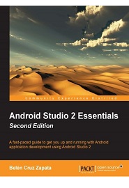 Android Studio 2 Essentials, 2nd Edition