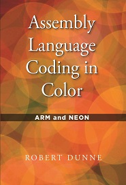 Assembly Language Coding in Color: ARM and NEON