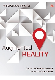 Augmented Reality: Principles and Practice
