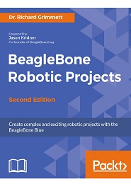BeagleBone Robotic Projects, 2nd Edition