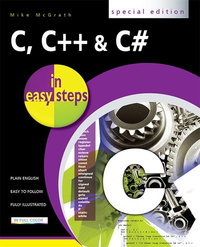 C, C++ & C# in easy steps, Special Edition