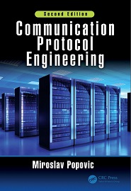 Communication Protocol Engineering, 2nd Edition