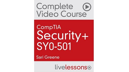 CompTIA Security+ SY0-501 Complete Video Course and Practice Test