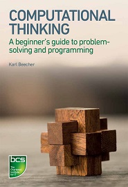 Computational Thinking: A Beginner’s Guide to Problem-Solving and Programming