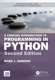 A Concise Introduction to Programming in Python, 2nd Edition