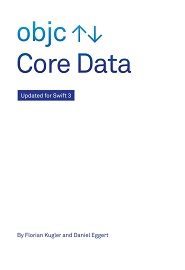 Core Data: Updated for Swift 3