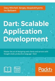 Dart: Scalable Application Development