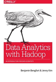 Data Analytics with Hadoop: An Introduction for Data Scientists