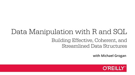 Data Manipulation with R and SQL