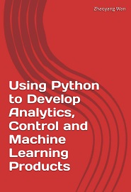 Using Python to Develop Analytics, Control and Machine Learning Products
