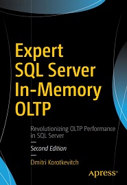 Expert SQL Server In-Memory OLTP, 2nd Edition