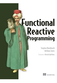 Functional Reactive Programming