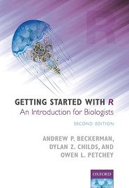 Getting Started with R: An Introduction for Biologists, 2nd Edition