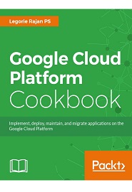 Google Cloud Platform Cookbook