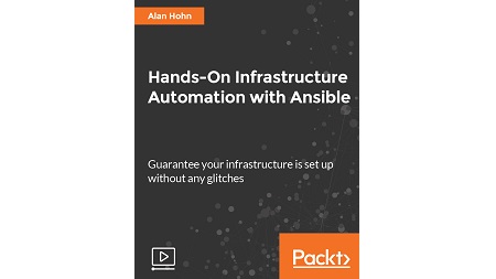 Hands-On Infrastructure Automation with Ansible