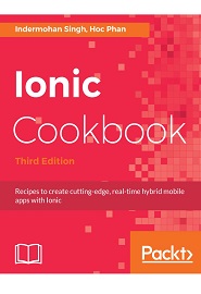 Ionic Cookbook, 3rd Edition