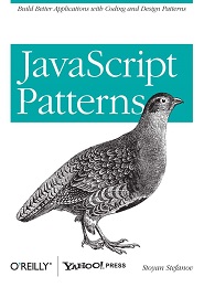 JavaScript Patterns: Build Better Applications with Coding and Design Patterns