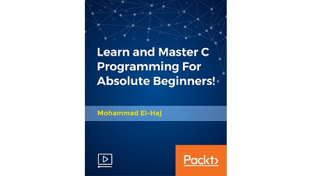 Learn and Master C Programming For Absolute Beginners!