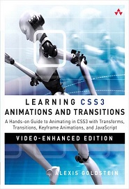 Learning CSS3 Animations & Transitions, Video-Enhanced Edition