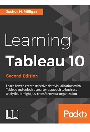 Learning Tableau 10, 2nd Edition
