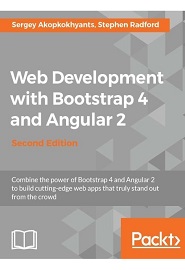 Web Development with Bootstrap and Angular, 2nd Edition