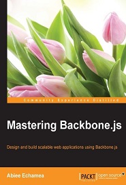 Mastering Backbone.js