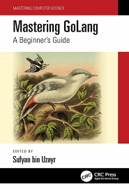 Mastering GoLang: A Beginner’s Guide
