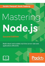 Mastering Node.js, 2nd Edition
