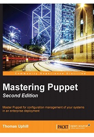Mastering Puppet, 2nd Edition