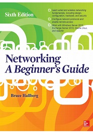 Networking A Beginner’s Guide, 6th Edition