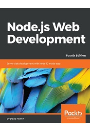 Node.js Web Development, 4th Edition