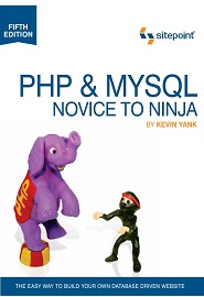 PHP & MySQL: Novice to Ninja, Fifth Edition
