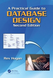 A Practical Guide to Database Design, 2nd Edition