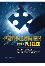 Programming for the Puzzled: Learn to Program While Solving Puzzles