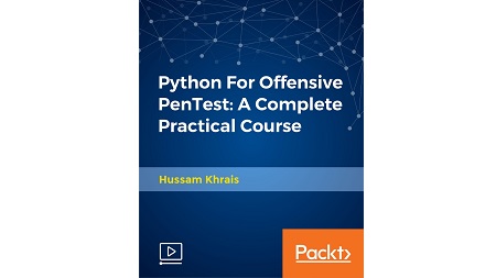 Python For Offensive PenTest: A Complete Practical Course