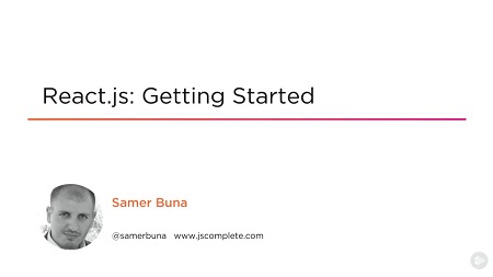 React.js: Getting Started