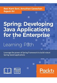 Spring: Developing Java Applications for the Enterprise