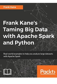 Frank Kane’s Taming Big Data with Apache Spark and Python