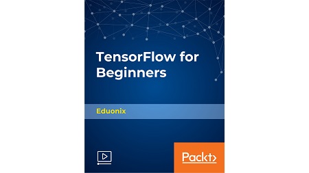 TensorFlow for Beginners