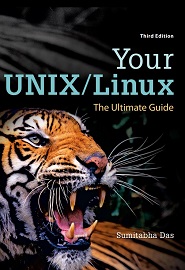 Your UNIX/Linux: The Ultimate Guide, 3rd Edition