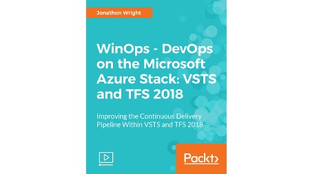 WinOps – DevOps on the Microsoft Azure Stack: VSTS and TFS 2018