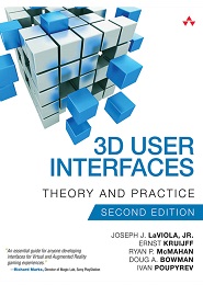 3D User Interfaces: Theory and Practice, 2nd Edition