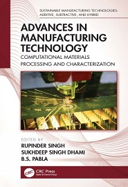 Advances in Manufacturing Technology: Computational Materials Processing and Characterization
