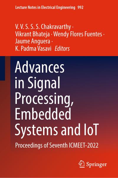 Advances in Signal Processing, Embedded Systems and IoT: Proceedings of Seventh ICMEET- 2022