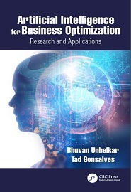 Artificial Intelligence for Business Optimization: Research and Applications