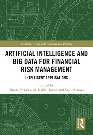 Artificial Intelligence and Big Data for Financial Risk Management: Intelligent Applications