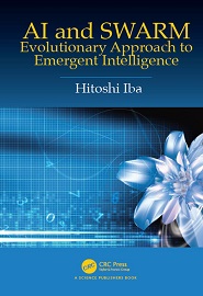 AI and SWARM: Evolutionary Approach to Emergent Intelligence