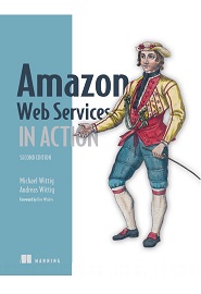 Amazon Web Services in Action, 2nd Edition