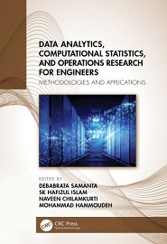 Data Analytics, Computational Statistics, and Operations Research for Engineers: Methodologies and Applications