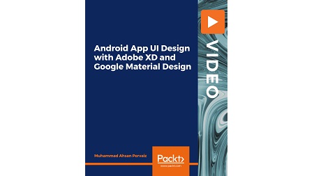 Android App UI Design with Adobe XD and Google Material Design